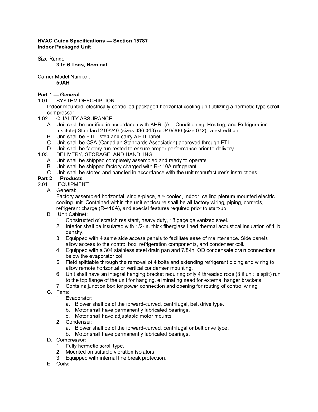 50AH Guide Specifications, 3 to 6 Tons