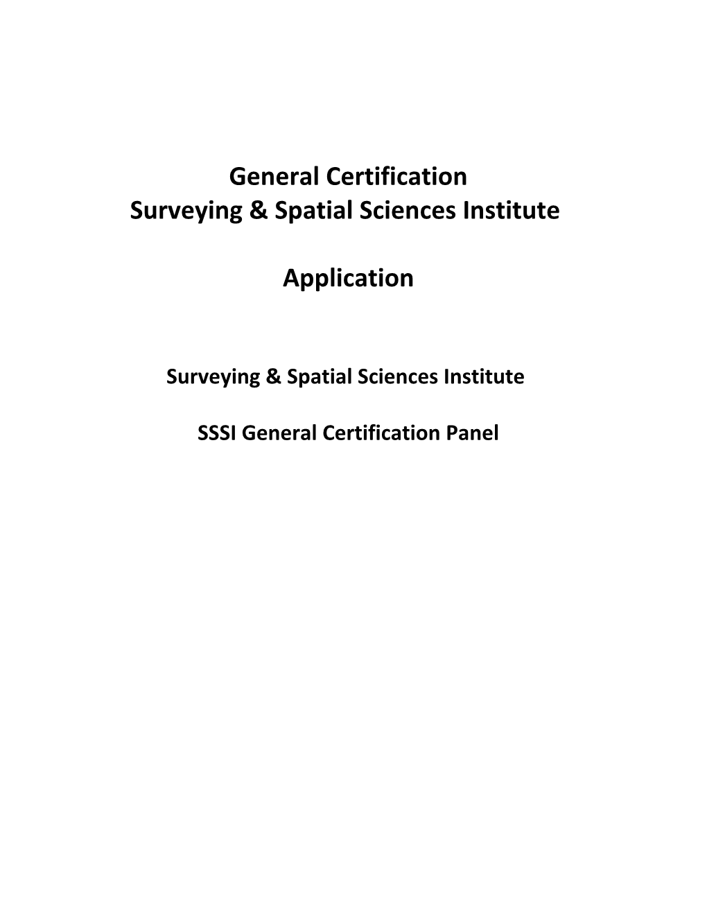 Application for SSI Spatial Information Certification