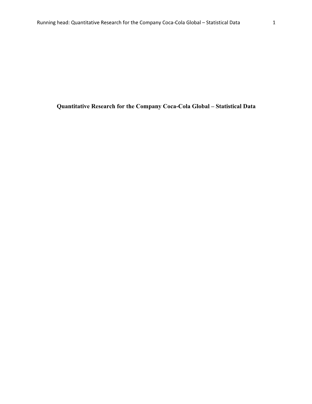 Quantitative Research for the Company Coca-Cola Global Statistical Data