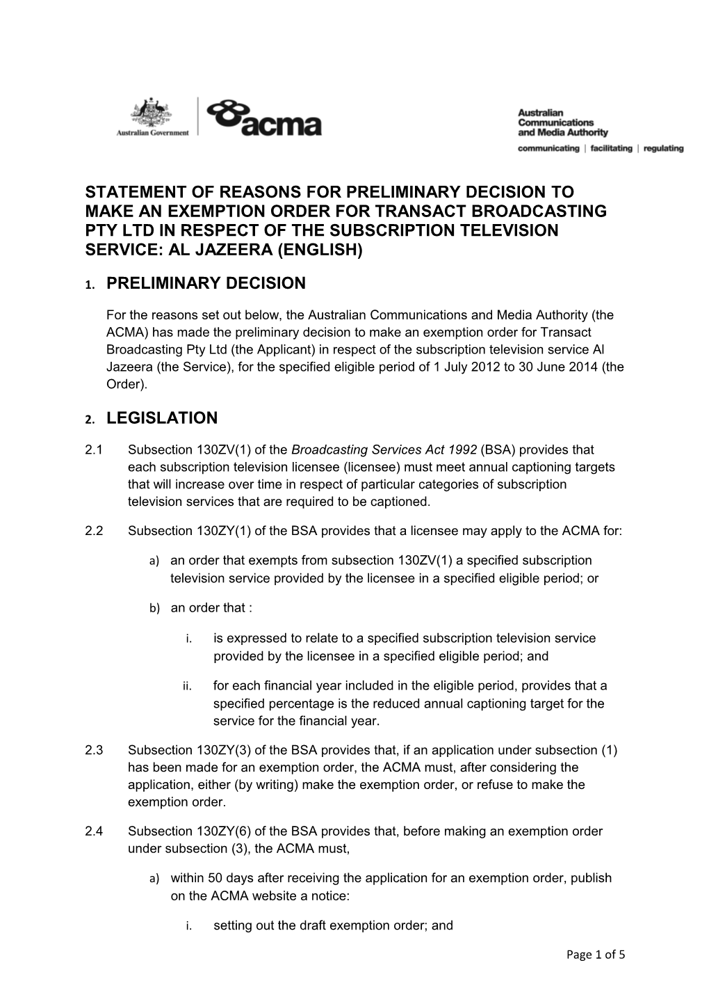 Statement of Reasons for Preliminary Decision Transact Cons 93