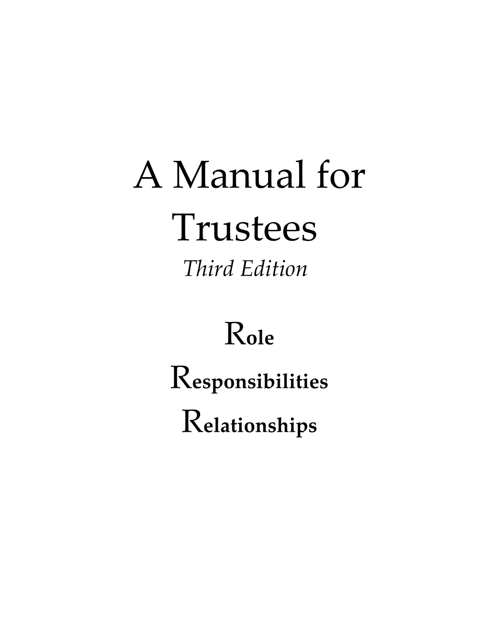 A Manual for Trustees