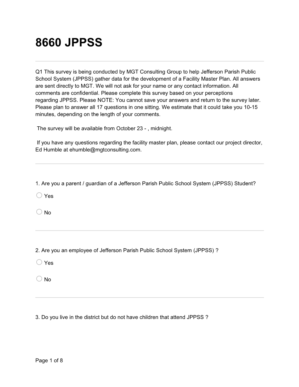 1. Are You a Parent / Guardian of a Jefferson Parish Public School System (JPPSS) Student?