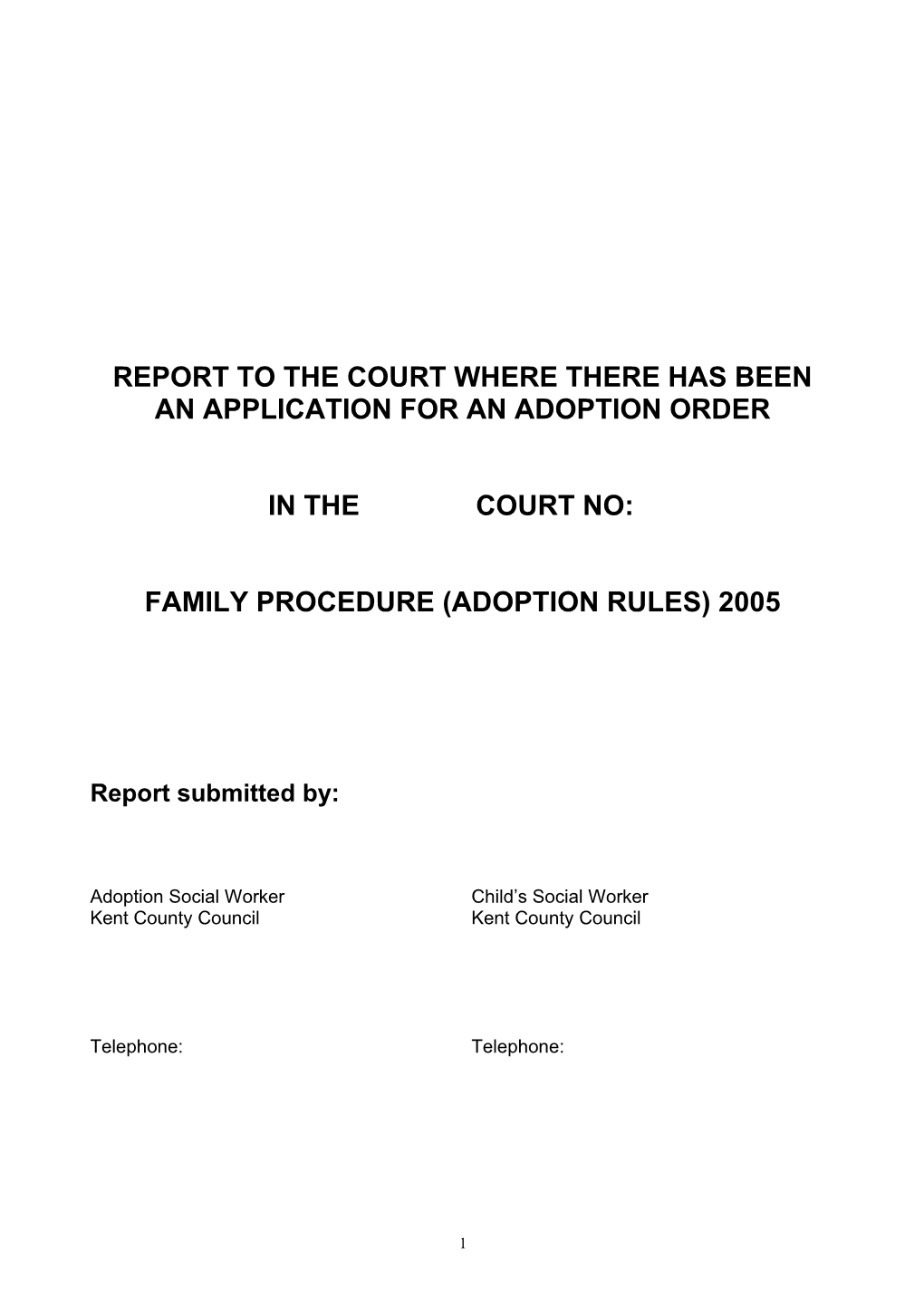 Report to the Court - Adoption Order