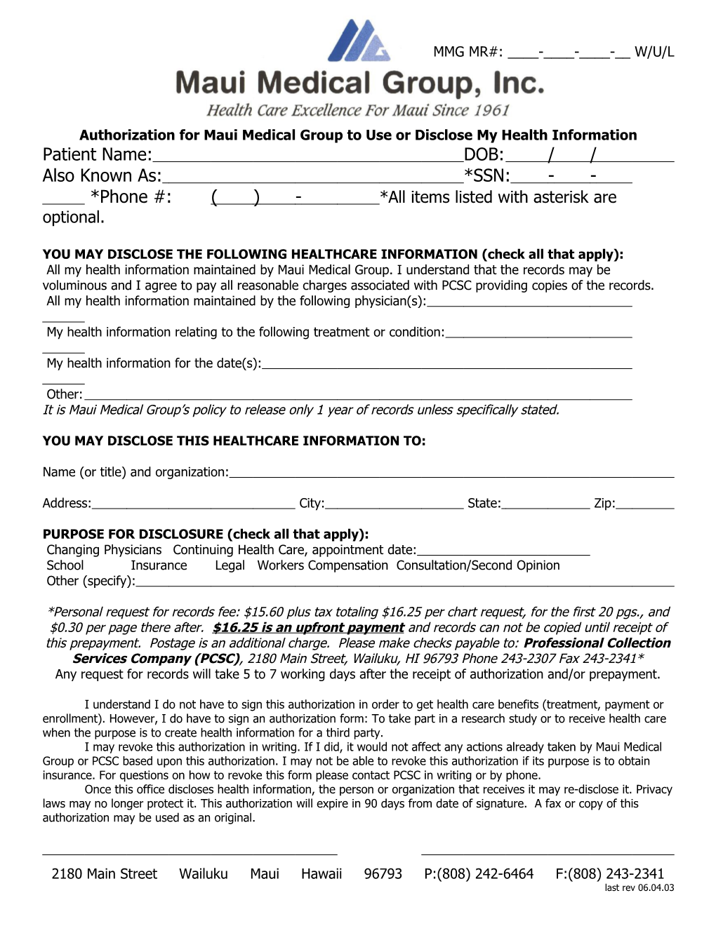 Authorization for Maui Medical Group to Use Or Disclose My Health Information