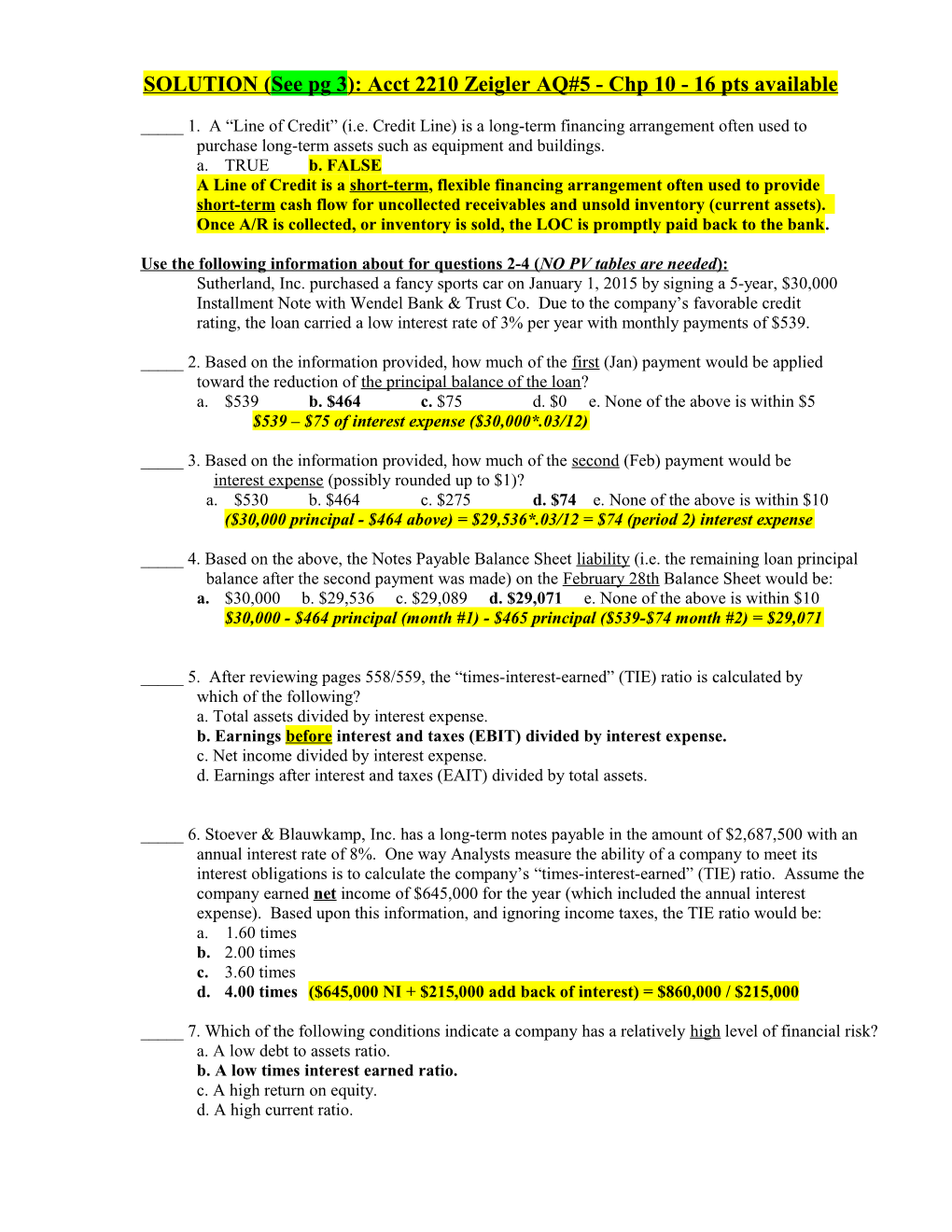 SOLUTION (See Pg 3): Acct 2210 Zeigler AQ#5 - Chp 10 -16 Pts Available