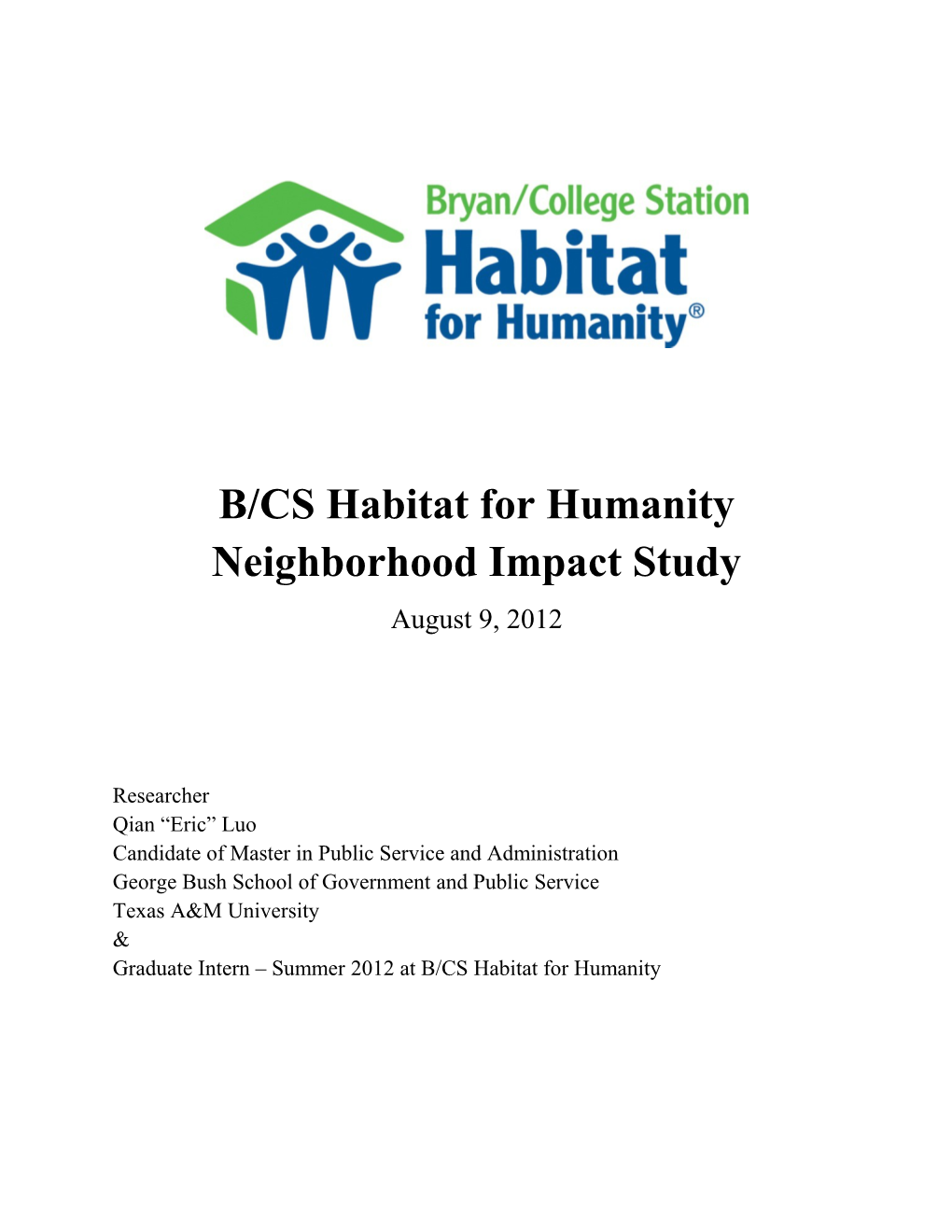 B/CS Habitat for Humanity Neighborhood Impact Study