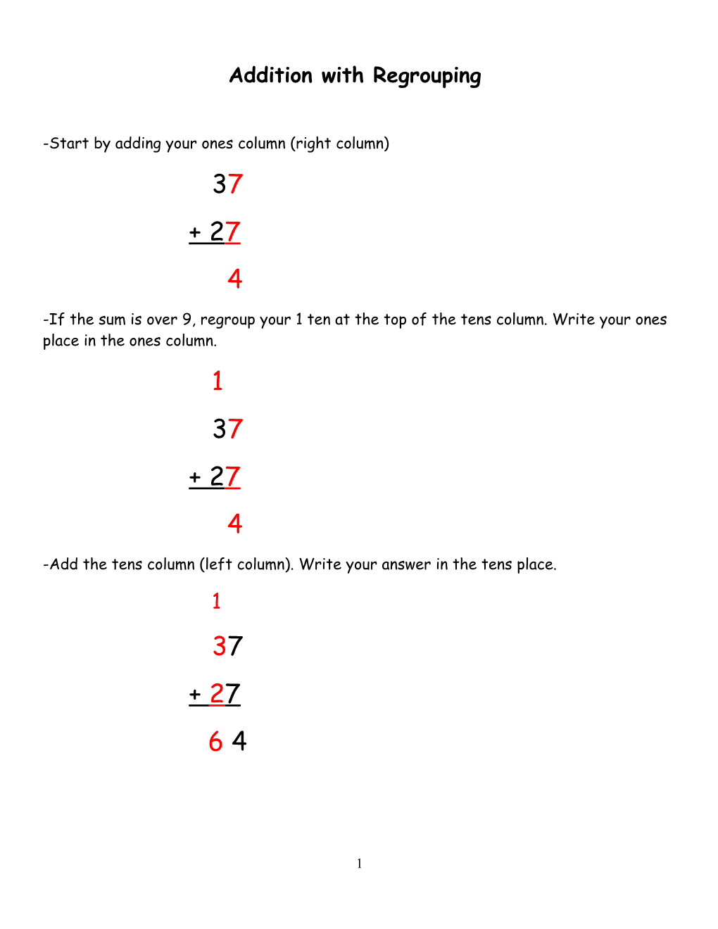 Start by Adding Your Ones Column (Right Column)