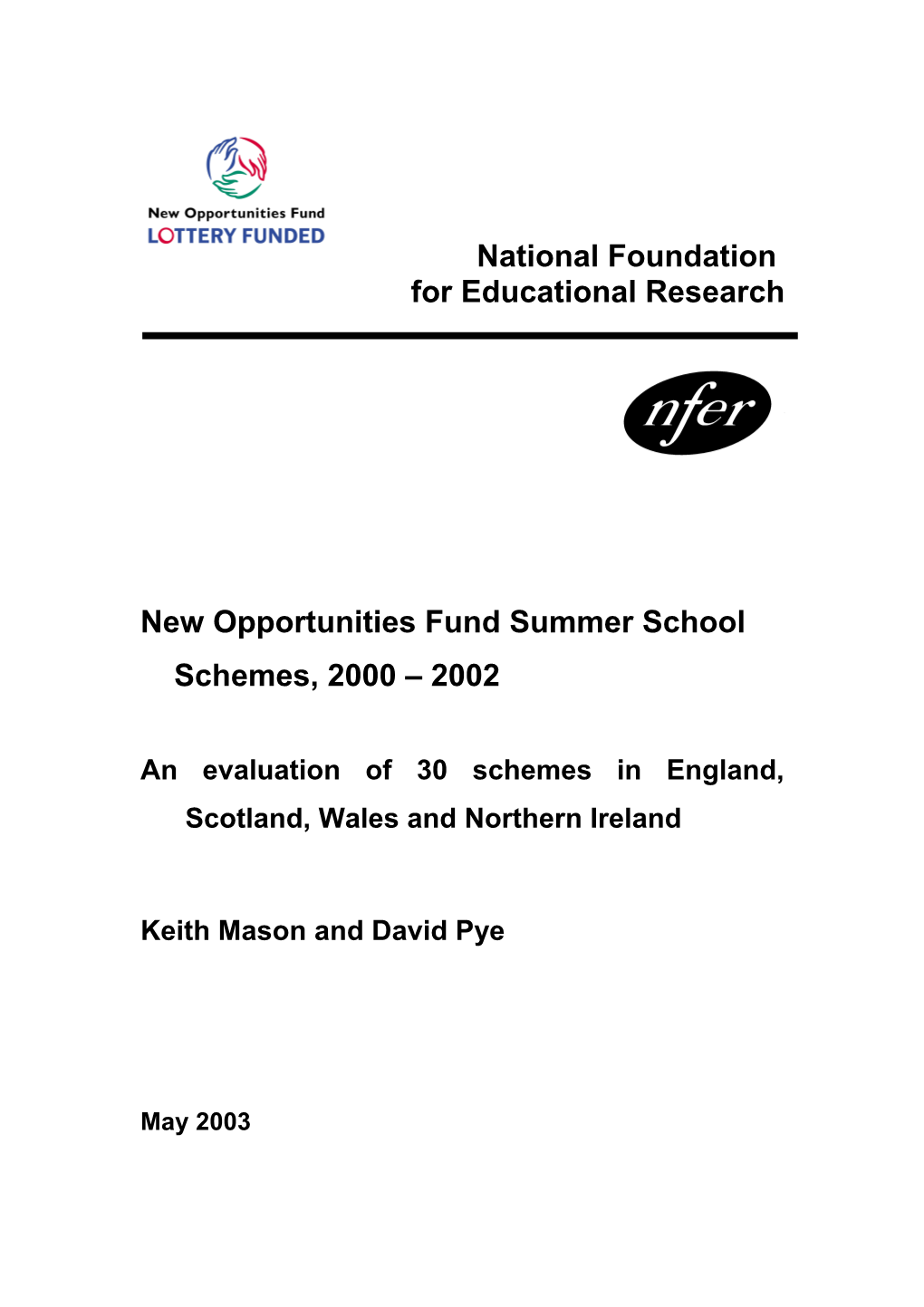 New Opportunities Fund Summer School Schemes,2000 2002