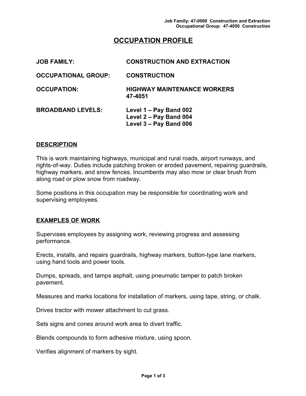 Job Family: 47-0000 Construction and Extraction