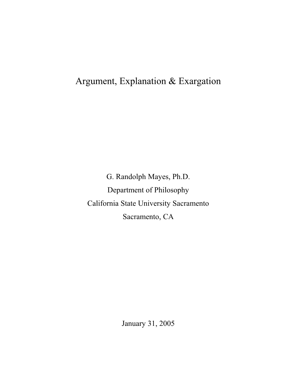 Argument, Explanation & Exargation