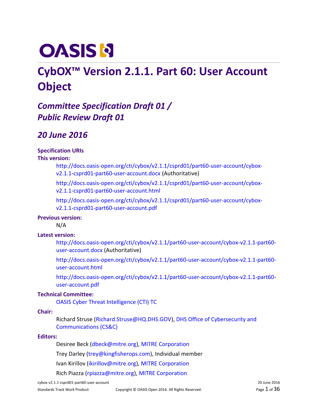 Cybox Version 2.1.1. Part 60: User Account Object