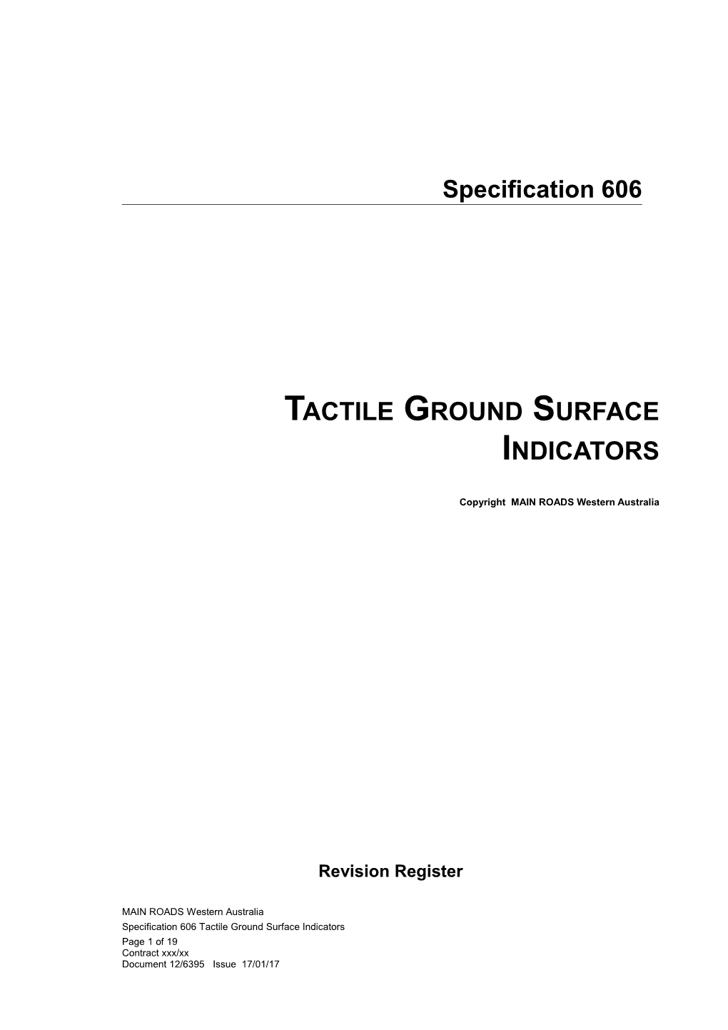 Tactile Ground Surface Indicators