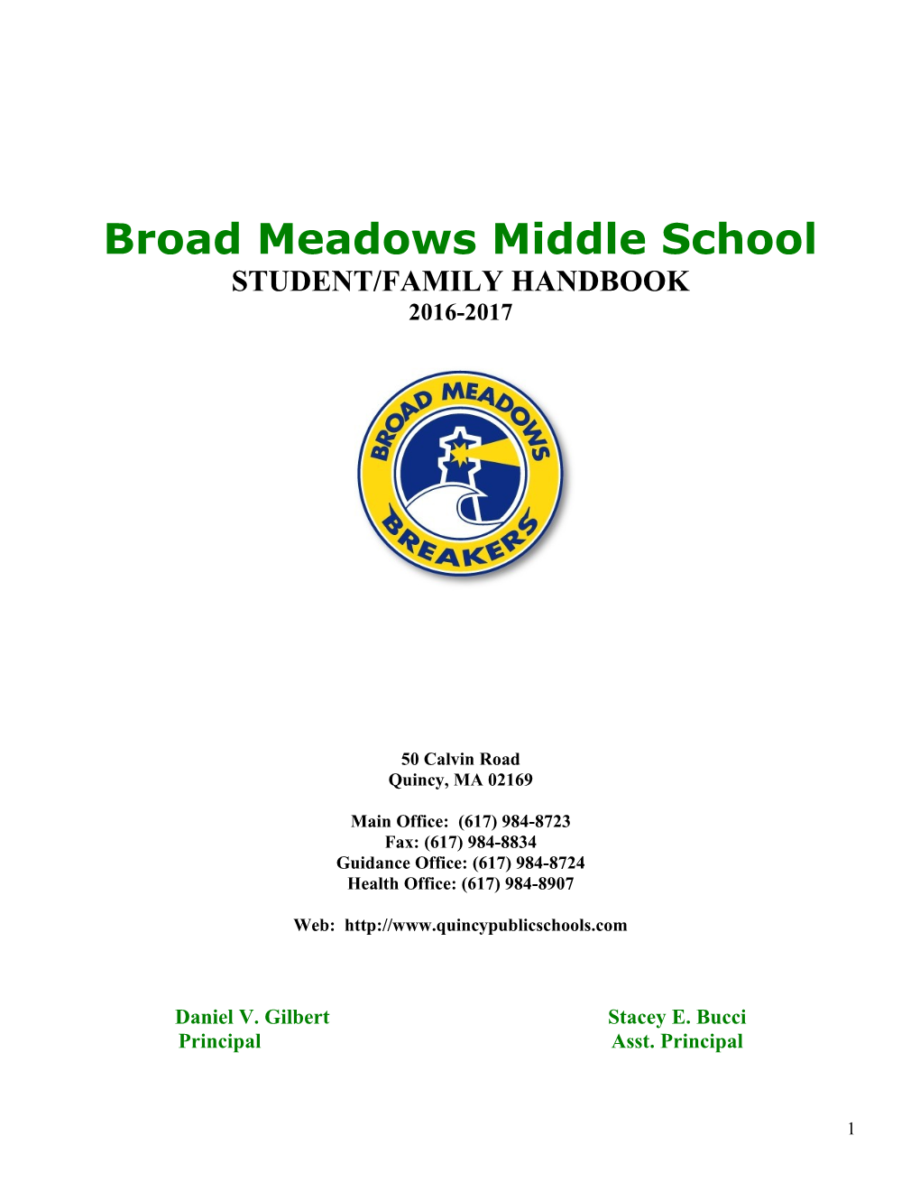 Broad Meadows Middle School