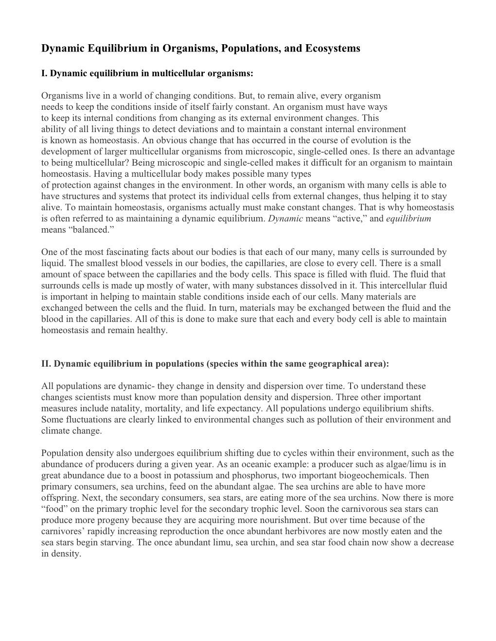 Dynamic Equilibrium in Organisms, Populations, and Ecosystems