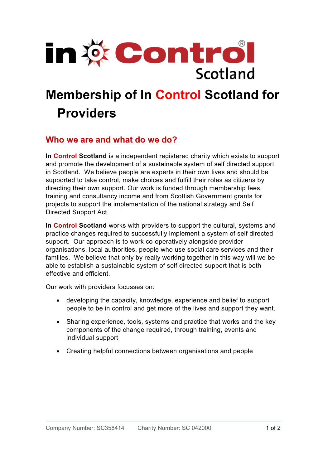 Membership of in Control Scotlandfor Providers