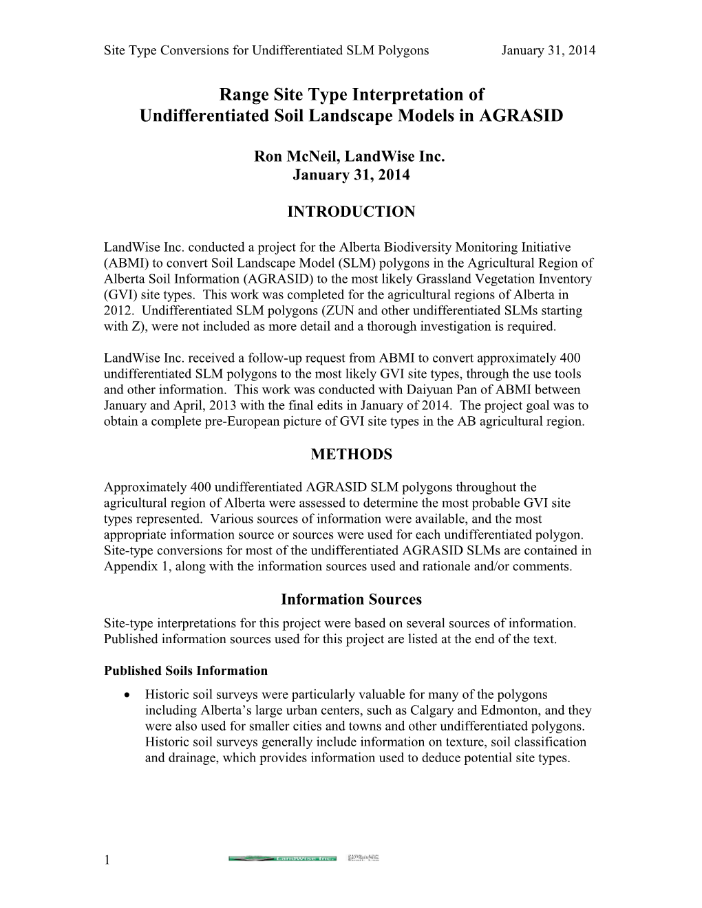 Undifferentiated Soil Landscape Models in AGRASID