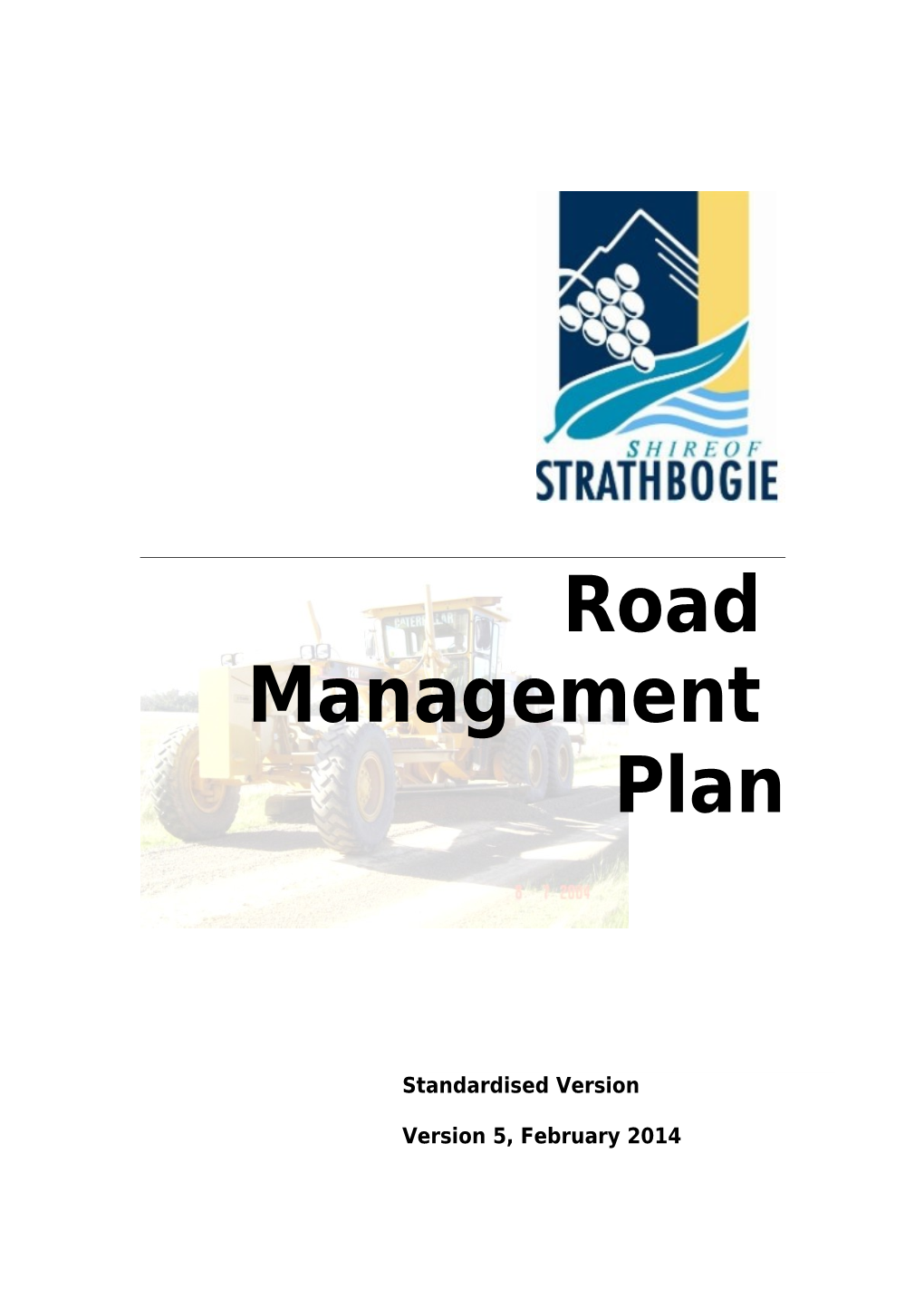 Road Management Plan