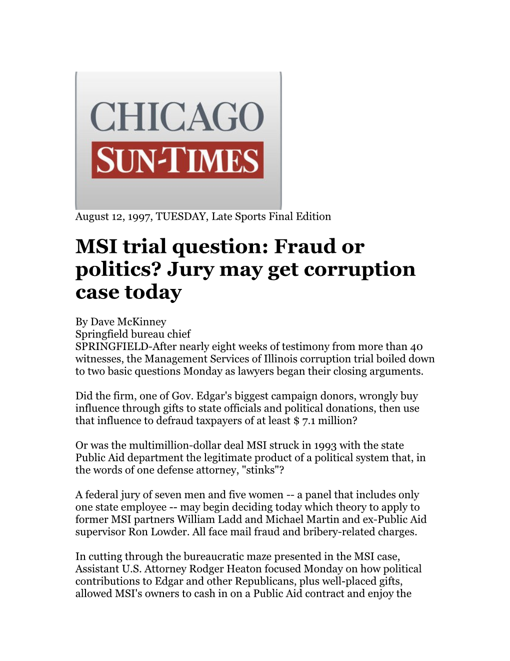 MSI Trial Question: Fraud Or Politics?Jury May Get Corruption Case Today