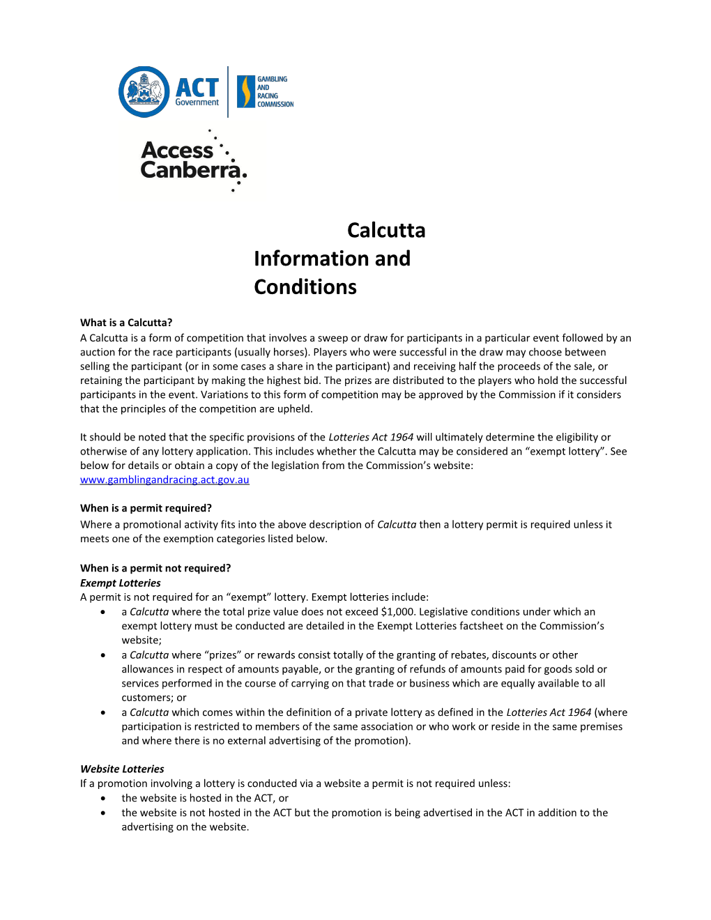 Calcutta Information and Conditions