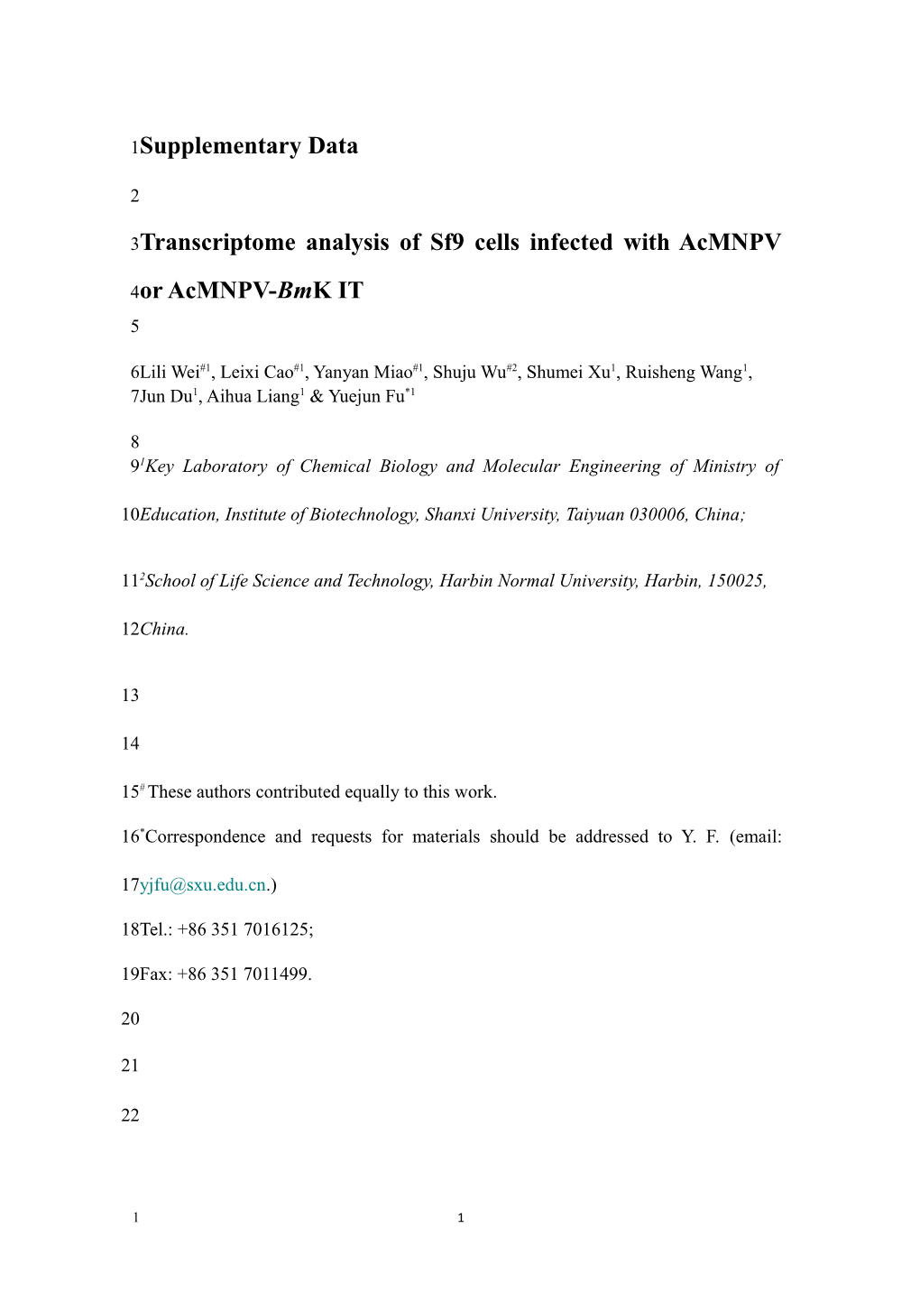 Transcriptome Analysis of Sf9 Cells Infected with Acmnpv and Acmnpv-Bmk IT