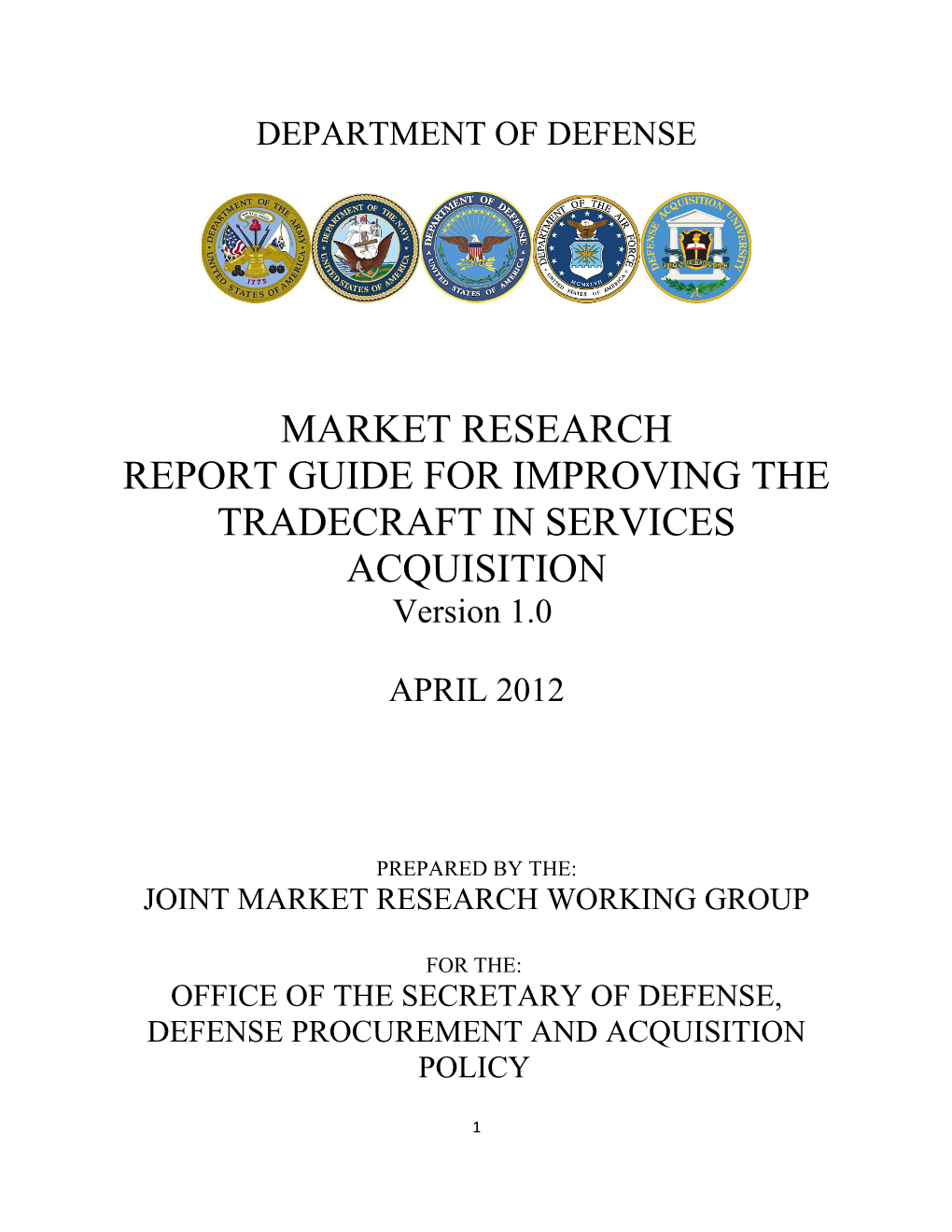 Report Guide for Improving the Tradecraft in Services Acquisition