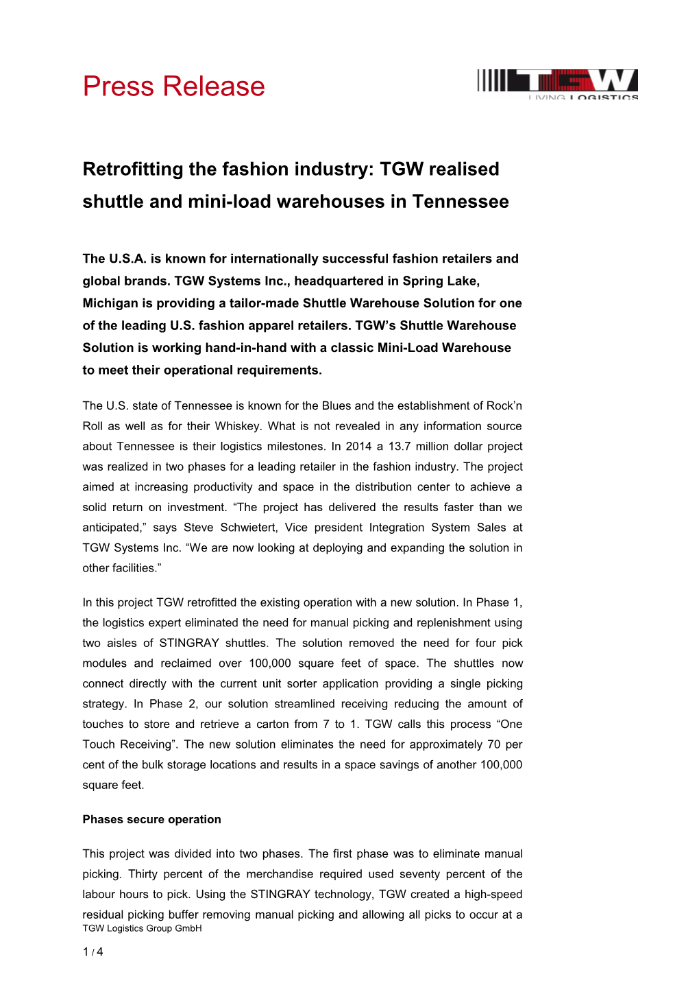Retrofitting the Fashion Industry: TGW Realised Shuttle and Mini-Load Warehouses in Tennessee