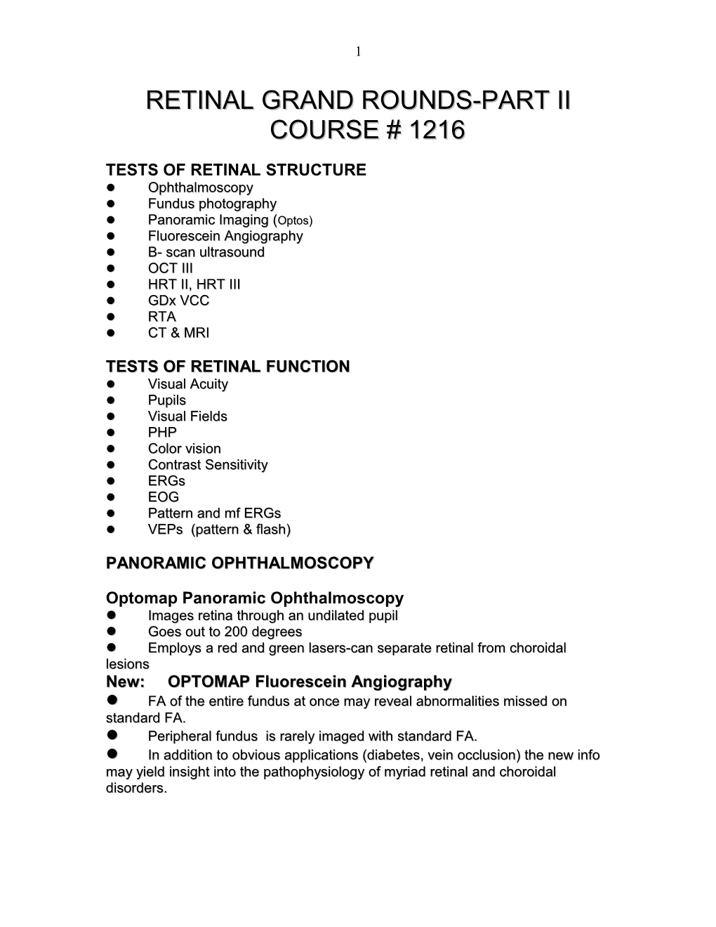 Retinal Grand Rounds-Part Ii Course # 1216