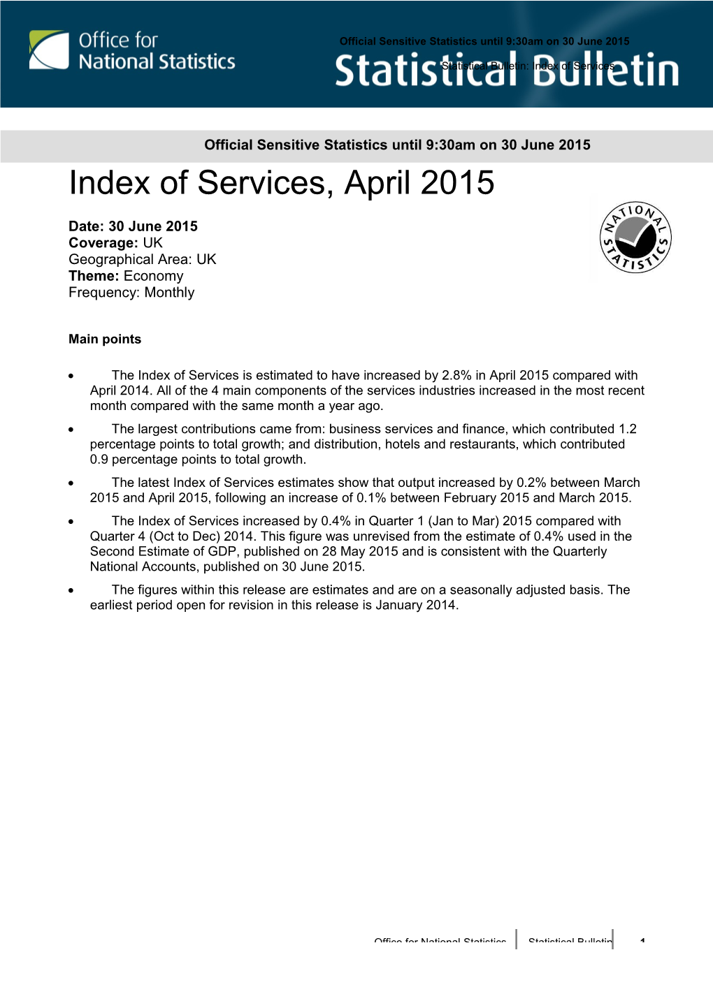 Official Sensitive Statistics Until 9:30Am on 30 June 2015