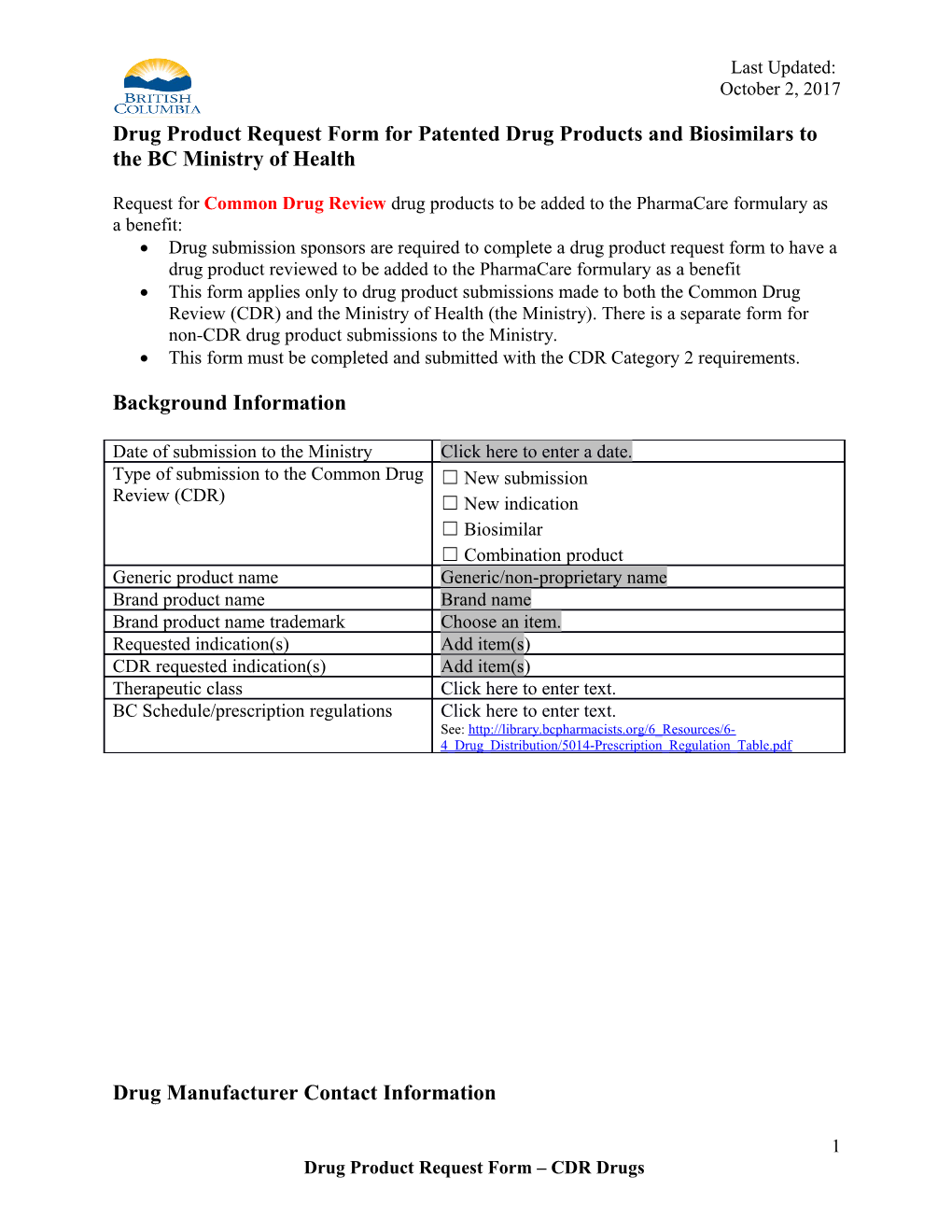 Drug Product Request Form for Patented Drug Products and Biosimilars to the BC Ministry