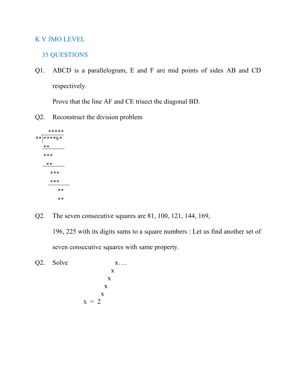 Q1.ABCD Is a Parallelogram, E and F Are Mid Points of Sides AB and CD Respectively