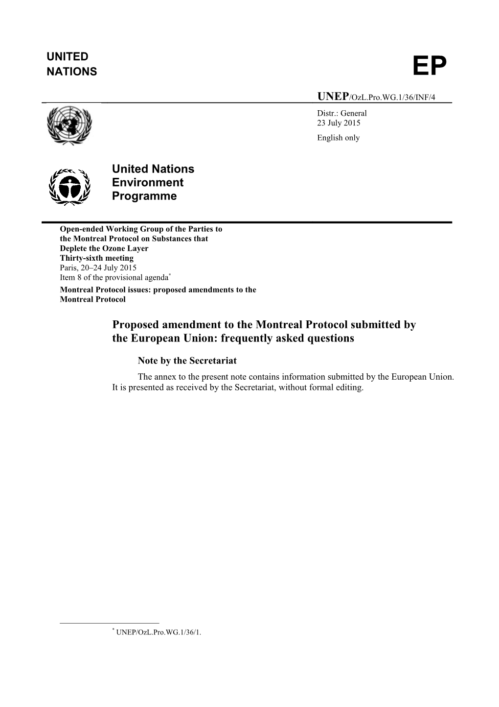 Proposed Amendment to the Montreal Protocol Submitted by the European Union: Frequently