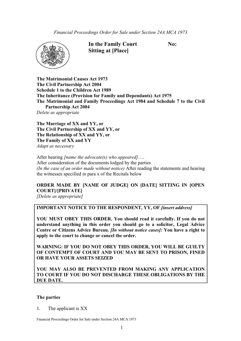 Financial Proceedings Order for Sale Under Section 24A MCA 1973