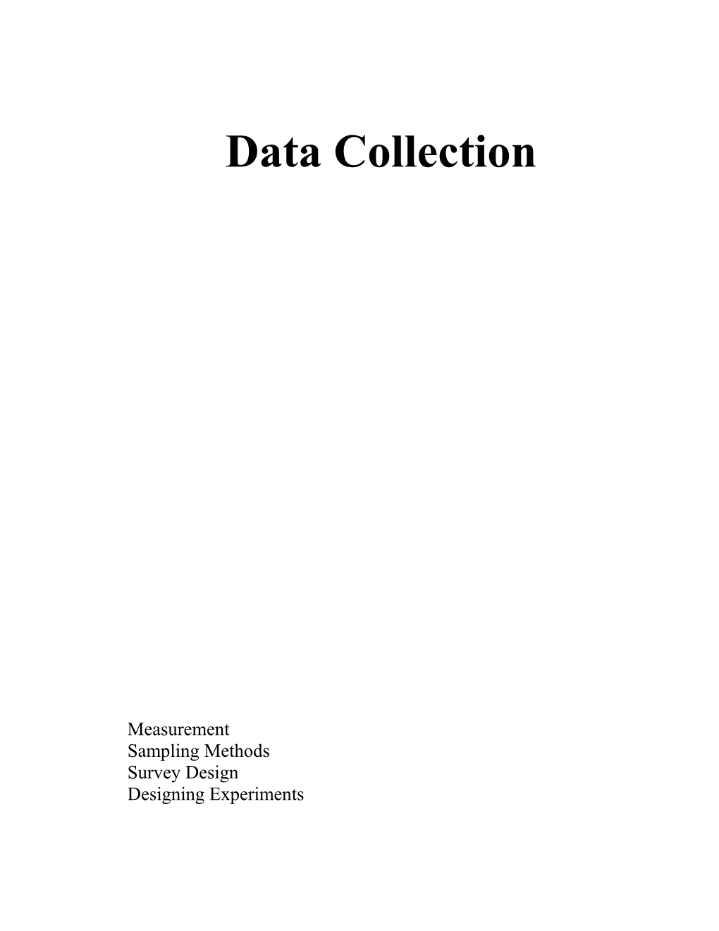 Data Collection - Short Version