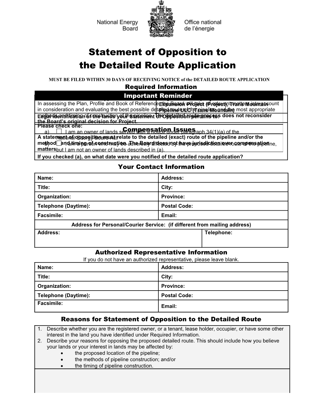MUST BE FILED WITHIN 30 DAYS of RECEIVING NOTICE of the DETAILED ROUTE APPLICATION