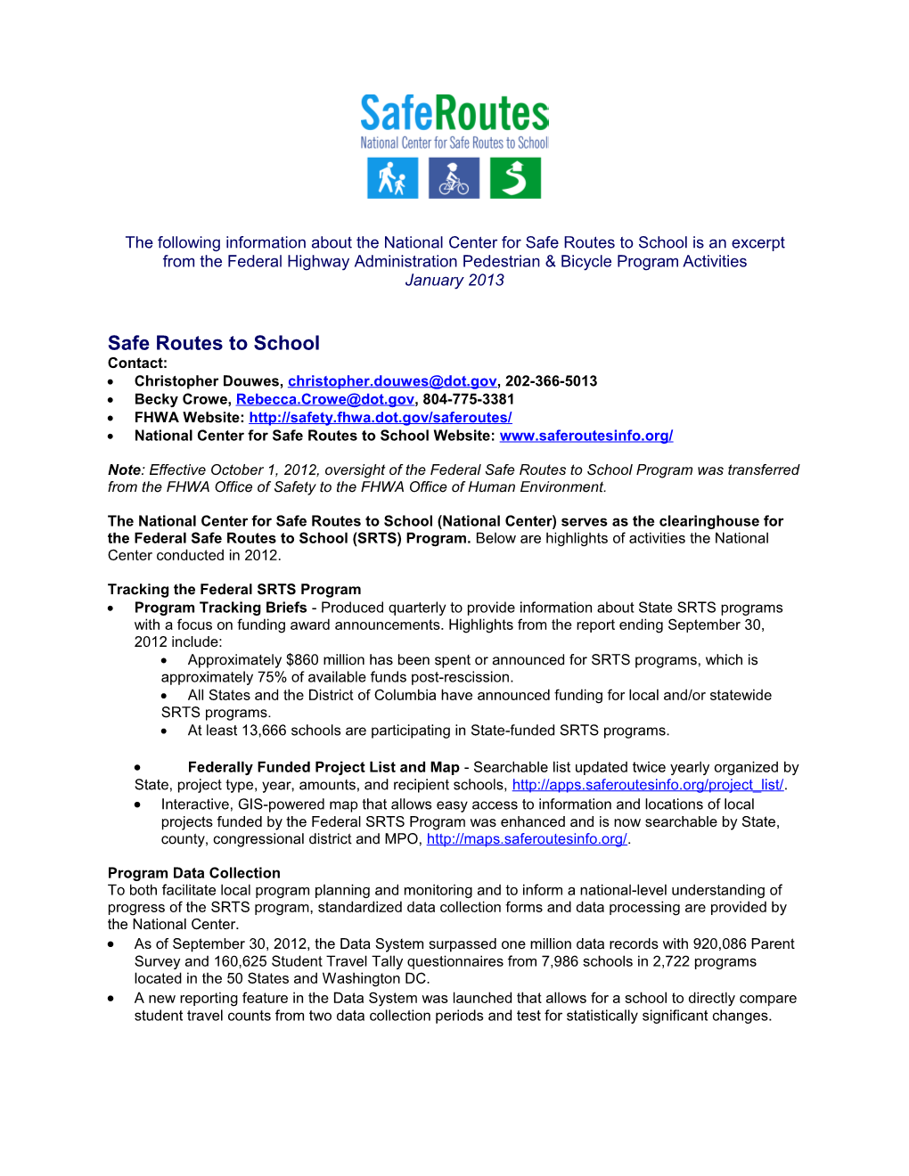 The Following Information About the National Center for Safe Routes to School Is an Excerpt