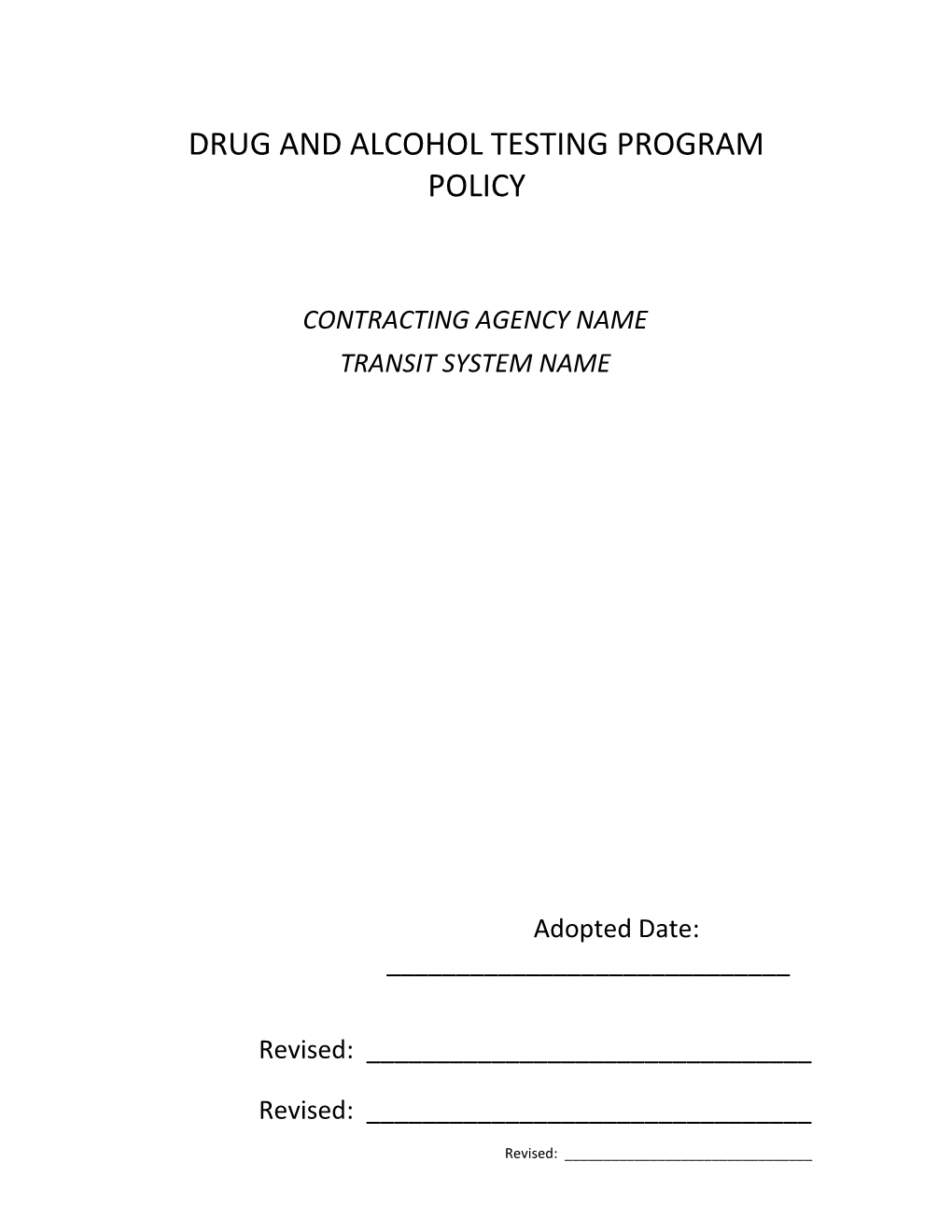 Drug and Alcohol Testing Program Policy
