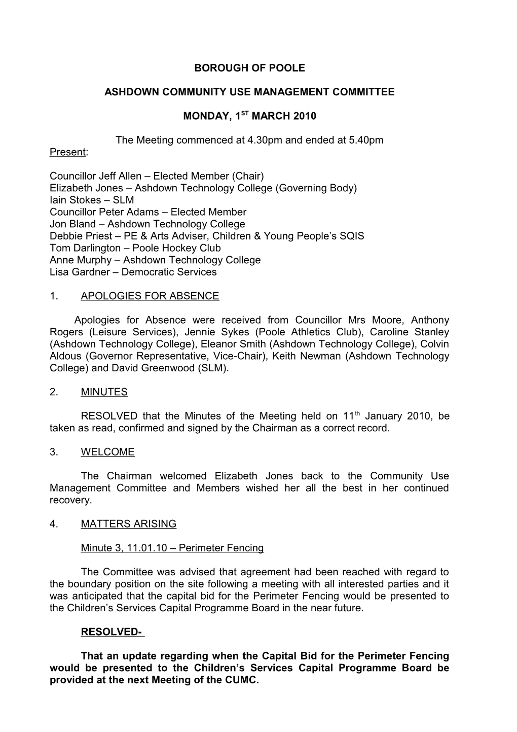 Minutes - Ashdown Community Use Management Committee - 1 March 2010