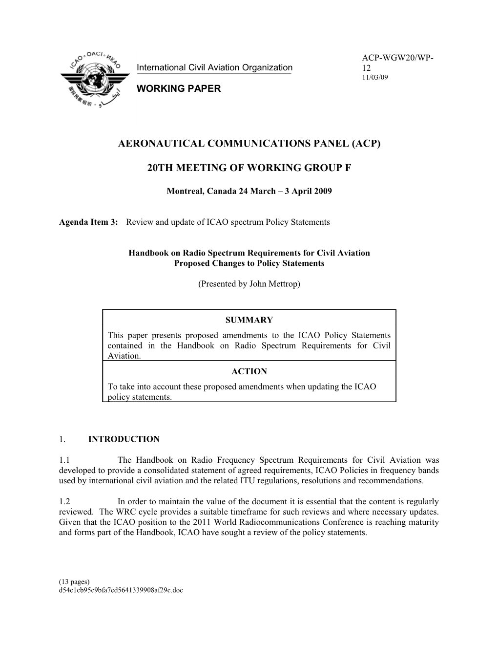 Handbook on Radio Spectrum Requirements for Civil Aviation Proposed Changes to Policy Statements