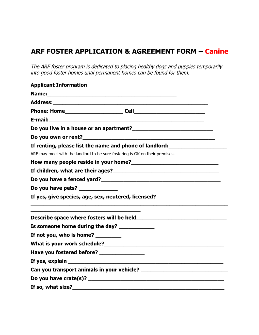 ARF FOSTER APPLICATION & AGREEMENT FORM Canine