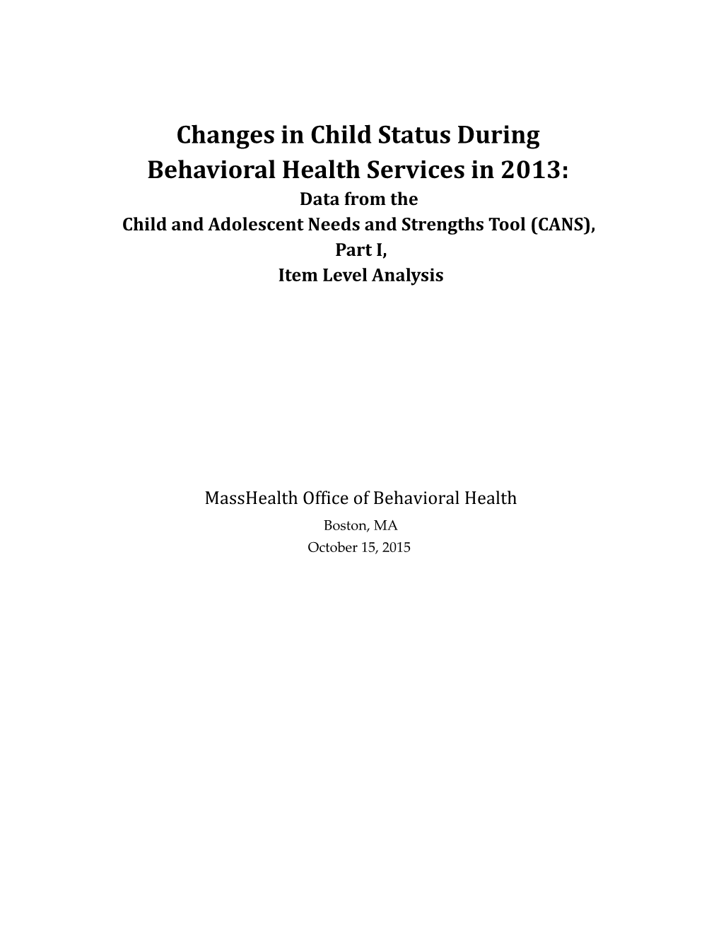 Changes in Child Status During