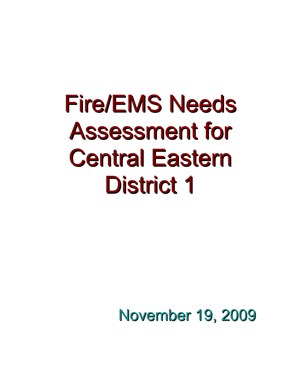 Fire/EMS Needs Assessment For