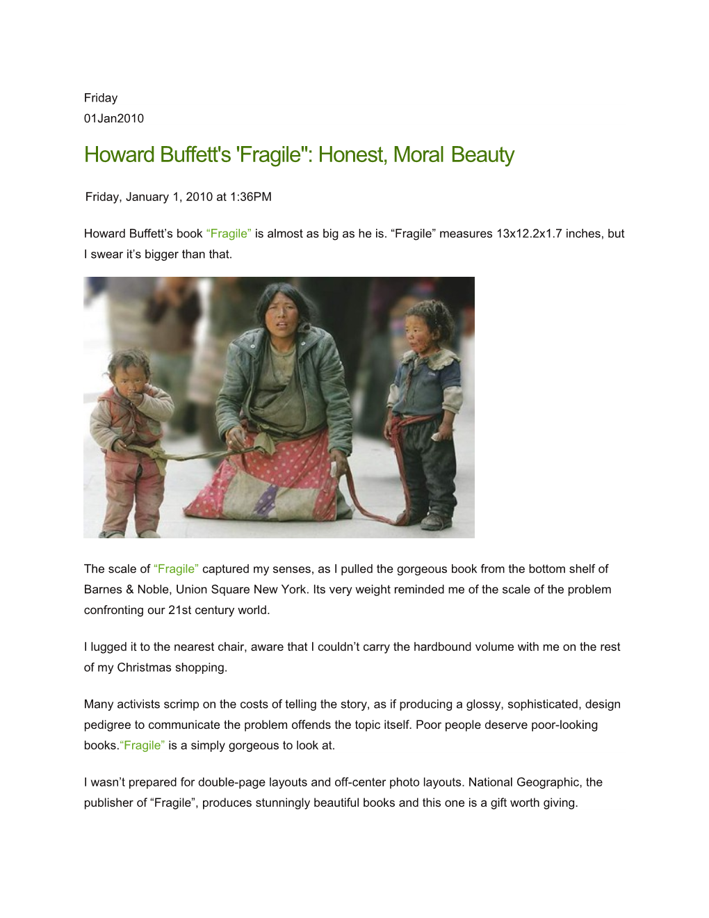 Howard Buffett's 'Fragile : Honest, Moralbeauty