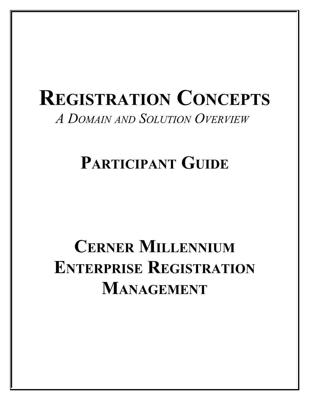 Registration Concepts
