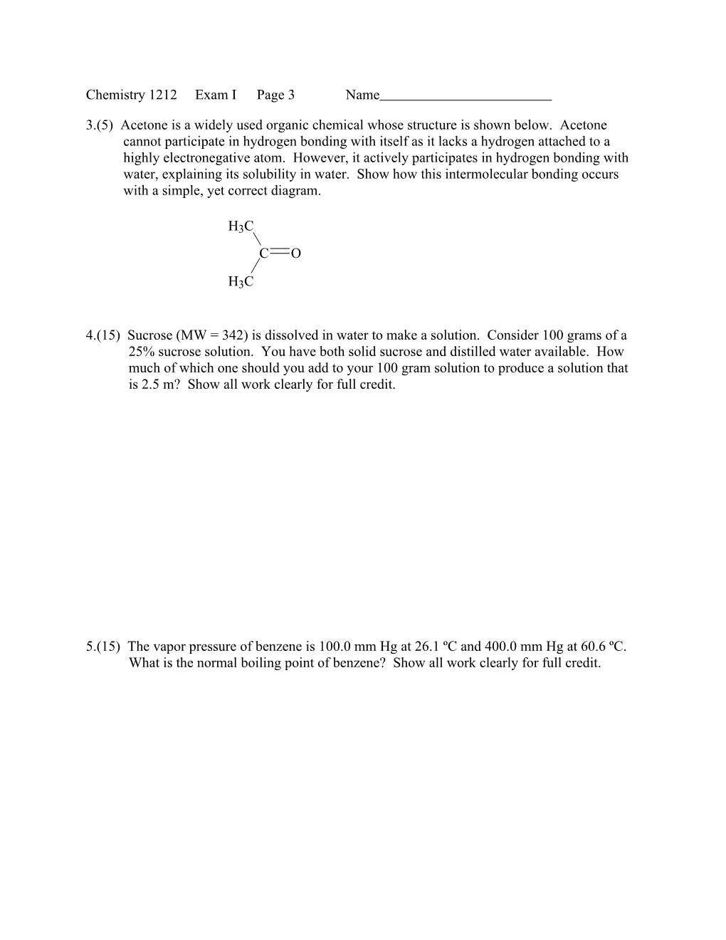 Chemistry 1212 Exam I Page 1 Name