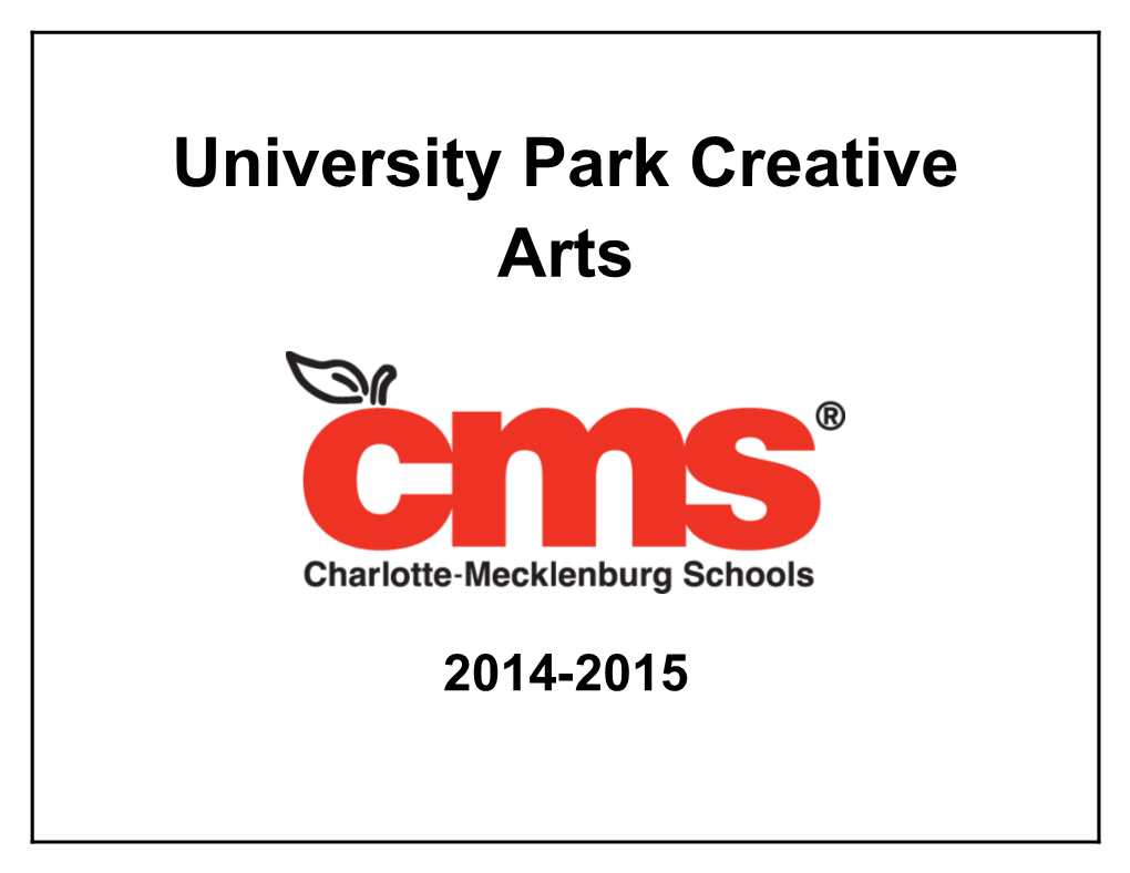 2014-2015 University Park Creative Artsschool Improvement Plan Report