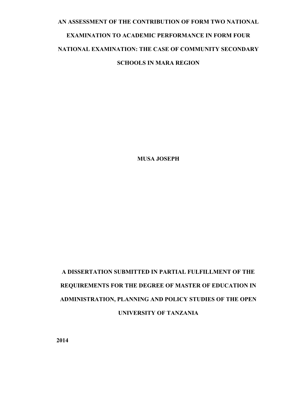 A Dissertation Submitted in Partial Fulfillment of the Requirements for the Degree Of