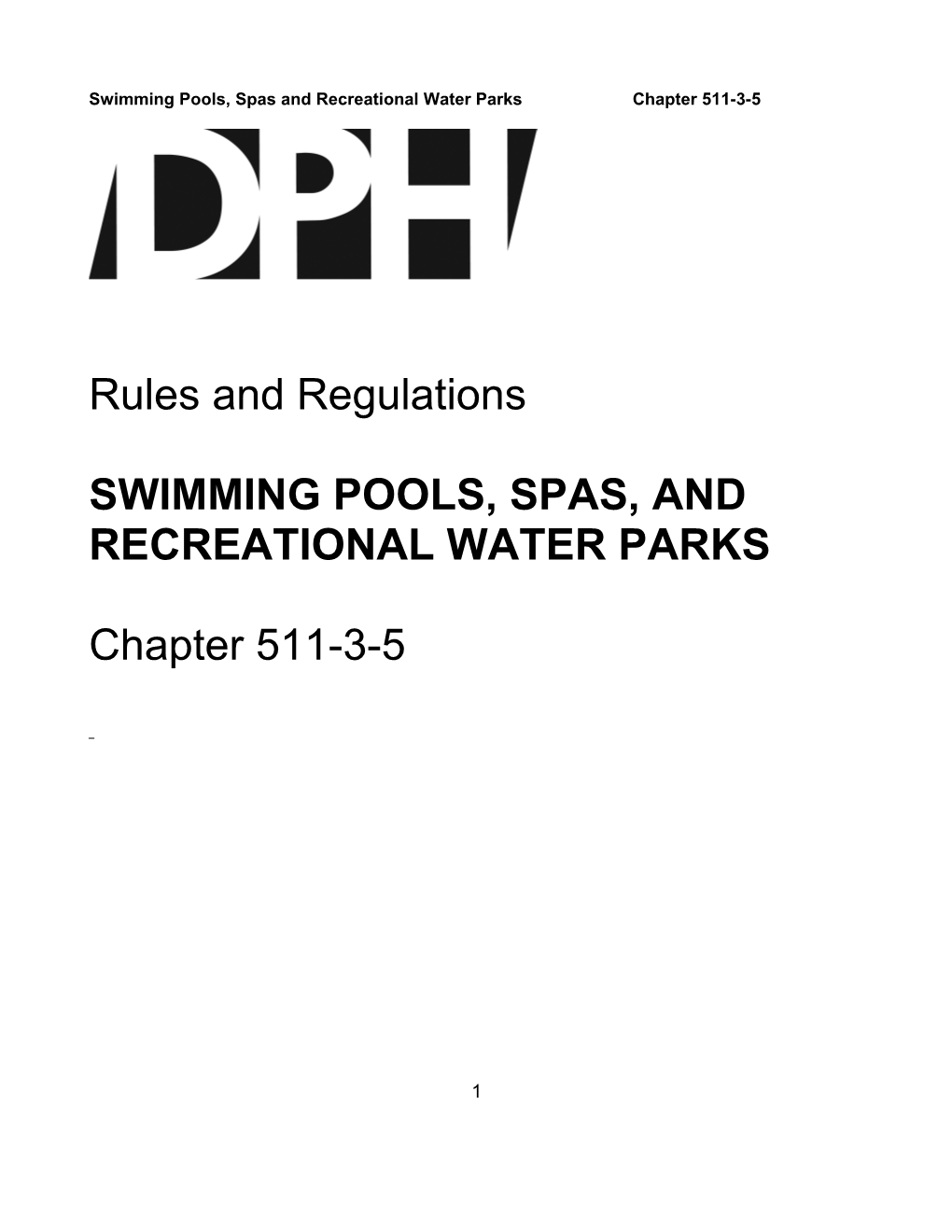 Swimming Pools, Spas and Recreational Water Parks Chapter 290-5-57