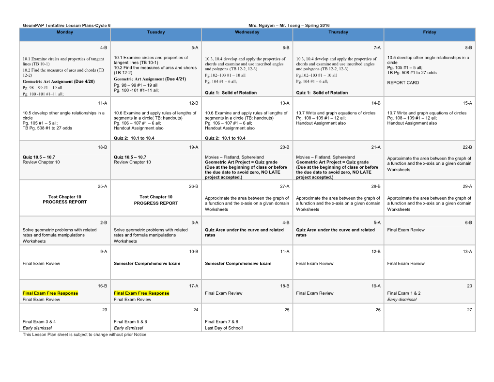 Geompap Tentative Lesson Plans-Cycle 6Mrs. Nguyen Mr. Tseng Spring 2016