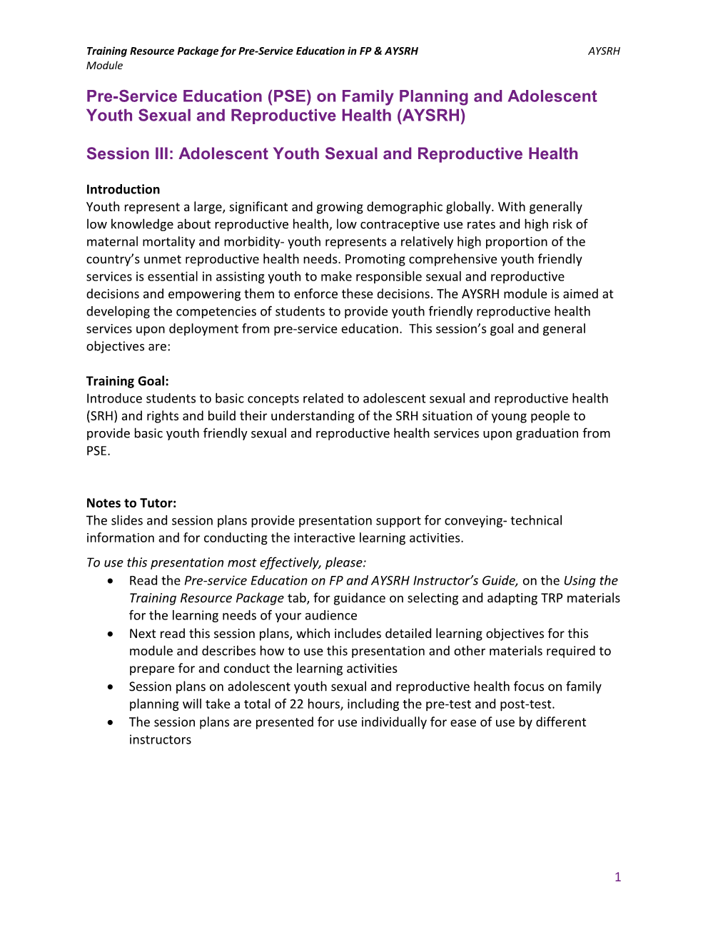 Training Resource Package for Pre-Service Education in FP & AYSRH AYSRH Module