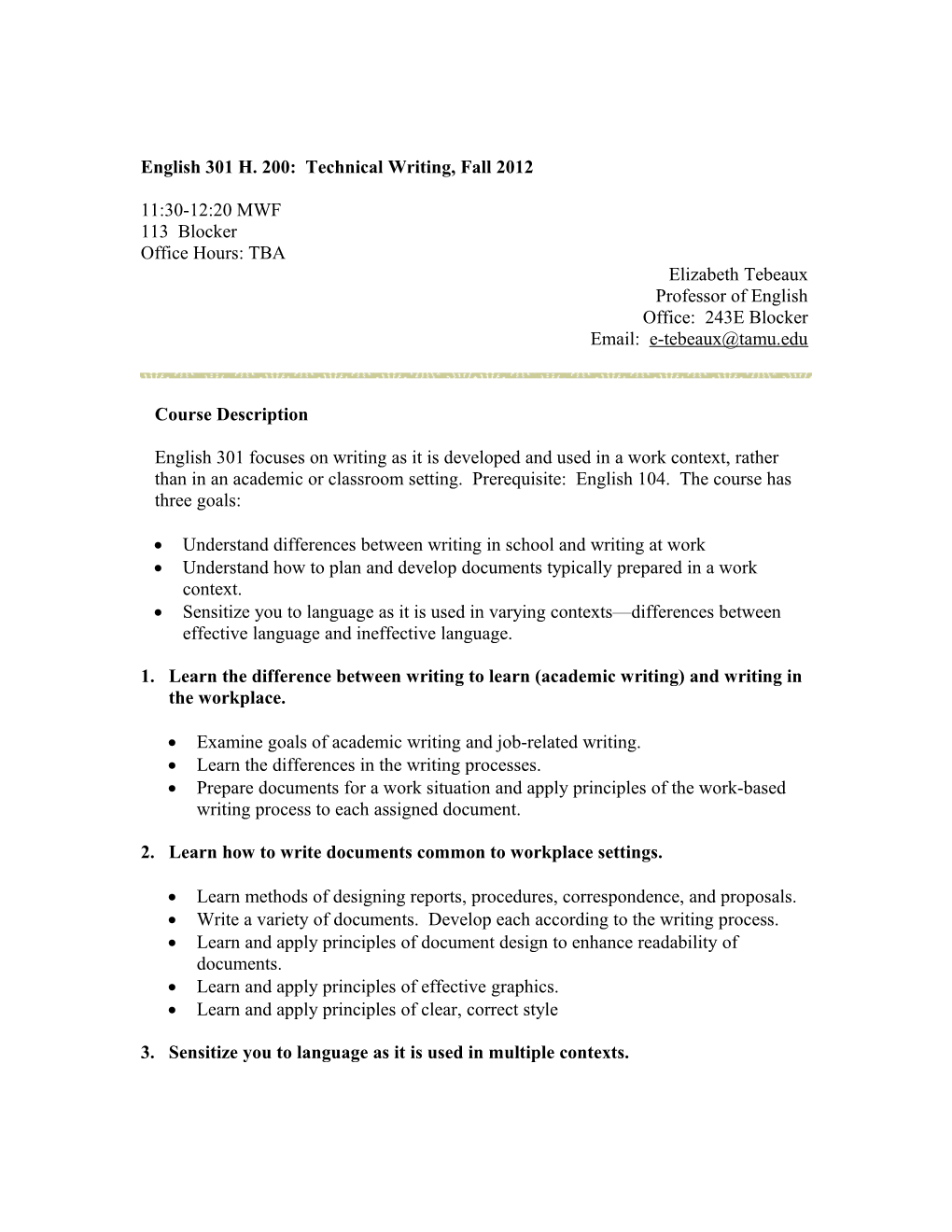 English 301 H. 200: Technical Writing, Fall 2012